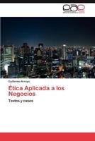 Etica Aplicada a Los Negocios 3659028045 Book Cover