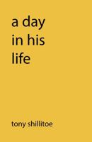 A Day in His Life 1764834321 Book Cover