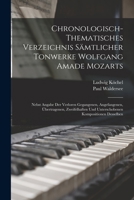 Chronologisch-thematisches Verzeichniss sämmtlicher Tonwerke Wolfgang Amade Mozarts. 1016534221 Book Cover