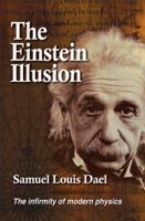 The Einstein Illusion 0982731302 Book Cover