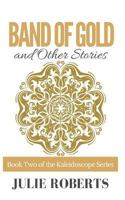 Band of Gold and Other Stories 1999815319 Book Cover