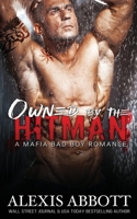 Owned by the Hitman 1988619025 Book Cover