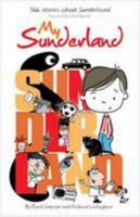 My Sunderland 0953698440 Book Cover