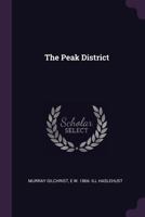 The Peak district 1378636643 Book Cover