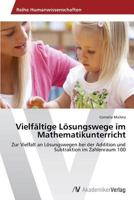 Vielfältige Lösungswege im Mathematikunterricht 3639786386 Book Cover