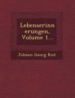 Lebenserinnerungen, Volume 1... 1249494737 Book Cover