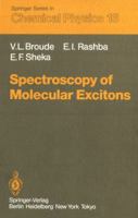 Spectroscopy of Molecular Excitons 3642882226 Book Cover