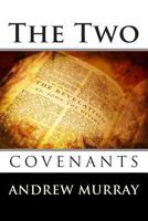 The Two Covenants 0883681366 Book Cover