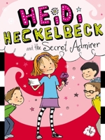"Book cover image for Heidi Heckelbeck and the Secret Admirer"