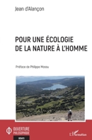 Pour une écologie de la nature à l'homme (Ouverture Philosophique) (French Edition) 2343248389 Book Cover