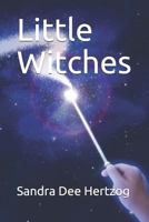Little Witches 1726623505 Book Cover
