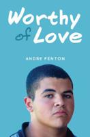 Worthy of Love 1459505484 Book Cover