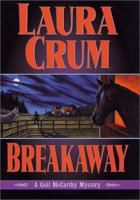 Breakaway: A Gail McCarthy Mystery (Gail McCarthy Mysteries) 0312271816 Book Cover