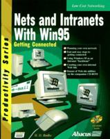 Nets and Intranets with Win95, with CD-ROM 1557553114 Book Cover