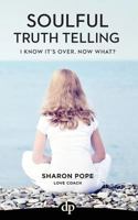 I Know It's Over. Now What?: The Woman's Guide to Preparing for Divorce 1683091078 Book Cover