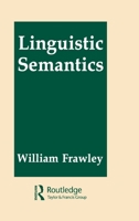 Linguistic Semantics 0805810757 Book Cover