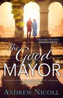 The Good Mayor 0732288649 Book Cover