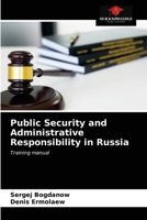 Public Security and Administrative Responsibility in Russia 6203360635 Book Cover