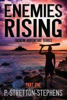 Enemies Rising Part 1 0995512973 Book Cover