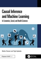 Causal Inference and Machine Learning 1032820411 Book Cover