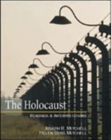 The Holocaust: Readings and Interpretations (Textbook) 0072448164 Book Cover