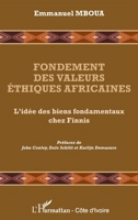 Fondement des valeurs éthiques africaines: L'idée des biens fondamentaux chez Finnis 2296969437 Book Cover