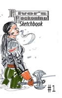 River's Reckoning Sketchbook #1 B0DPNPH9SX Book Cover