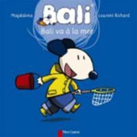 Bali Va a LA Mer (French Edition) 2081632977 Book Cover