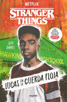Stranger Things: Lucas en la cuerda floja / Lucas on the Line (Spanish Edition) 6075579893 Book Cover