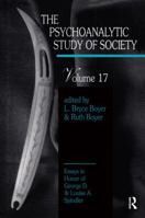 The Psychoanalytic Study of Society, V. 17: Essays in Honor of George D. and Louise A. Spindler (Psychoanalytic Study of Society) 113887244X Book Cover