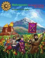 Mehregaan: The Triumph of Liberty over Tyranny 1542930162 Book Cover