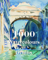 1000 Watercolours of Genius 1783104716 Book Cover