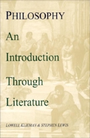 Philosophy: An Introduction Through Literature 1557785392 Book Cover