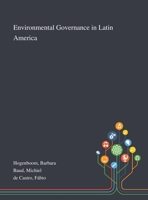 Environmental Governance in Latin America 101328609X Book Cover