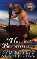 A Highland Betrothal: 1548864099 Book Cover