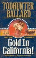 Gold in California 0441297447 Book Cover