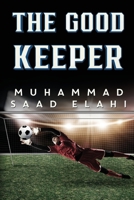 The Good Keeper 1800166893 Book Cover