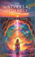 The Universal Prophecy Collection: Collective B0DZBRGXQK Book Cover