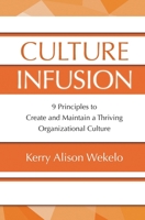 Culture Infusion 1937985784 Book Cover