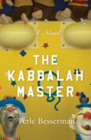 The Kabbalah Master 1939681928 Book Cover