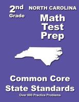 North Carolina 2nd Grade Math Test Prep: Common Core State Standards 150283278X Book Cover