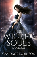 The Wicked Souls Duology 1960949063 Book Cover