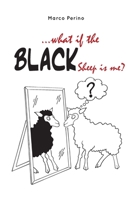 … what if the black sheep is me? B08R4FB9WL Book Cover