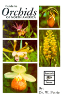 Guide to the Orchids of North America 0888390890 Book Cover