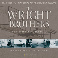 Wright Brothers and the Invention of the Aerial Age 0792269853 Book Cover