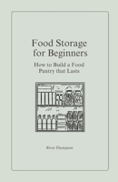 Food Storage for Beginners (Emergency Preparedness) B0DX2HXGLY Book Cover