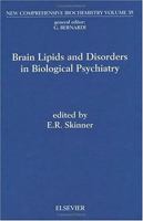Brain Lipids and Disorders in Biological Psychiatry 0444509224 Book Cover