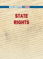 States' Rights (Bill of Rights) 0737719354 Book Cover
