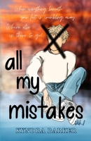 All My Mistakes B0HFQGTH86 Book Cover