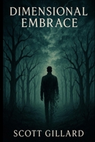 Dimensional Embrace B0FGW293LH Book Cover